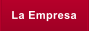 La Empresa